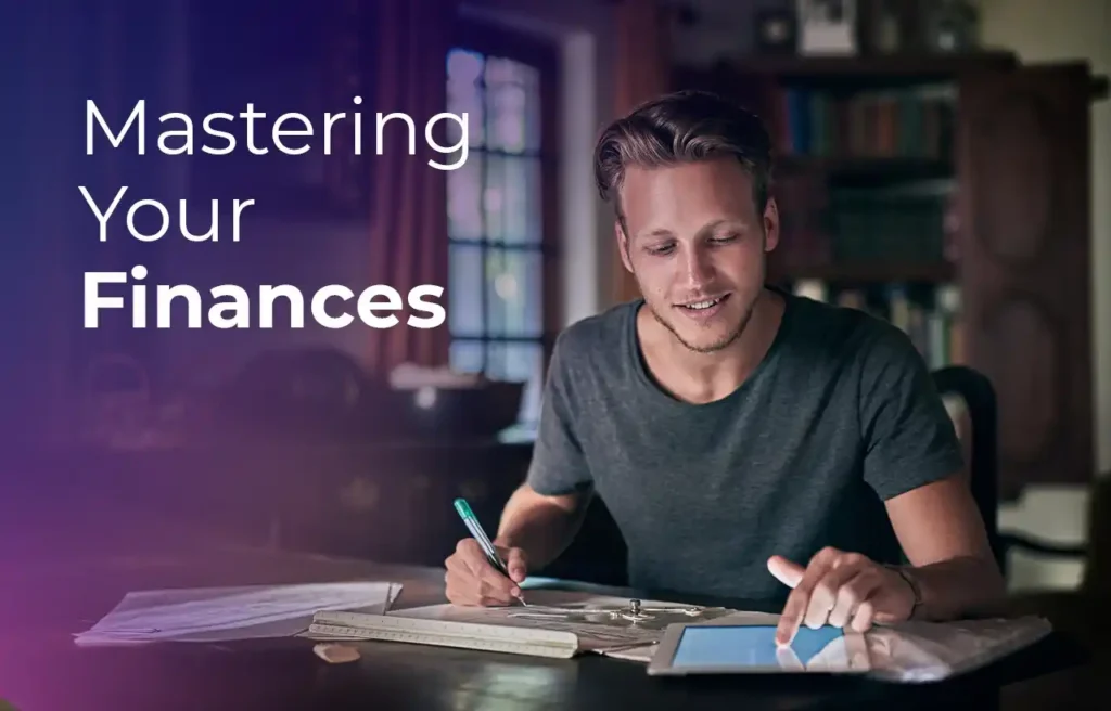 Mastering Your Finances