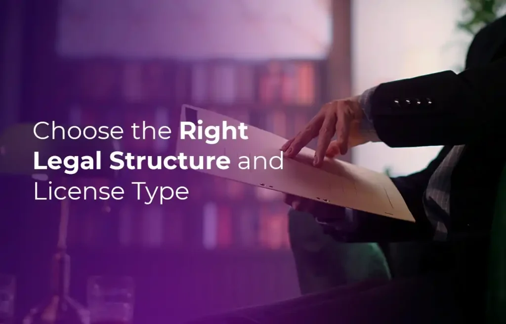 Business Setup in Dubai Choose the Right Legal Structure and License Type