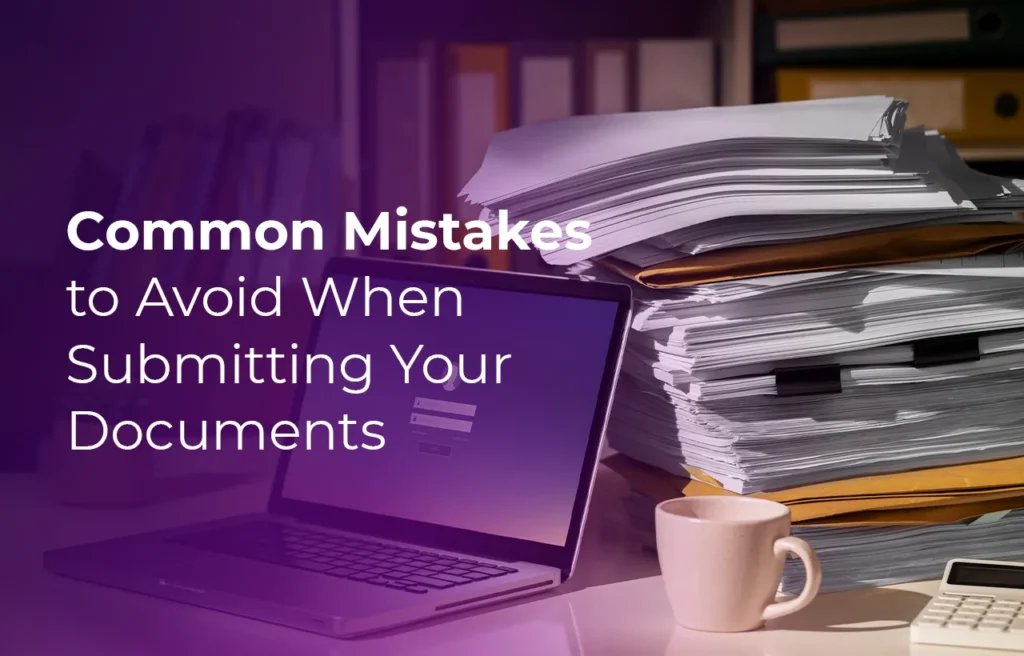 Business Setup in Dubai Common Mistakes to Avoid When Submitting Your Documents