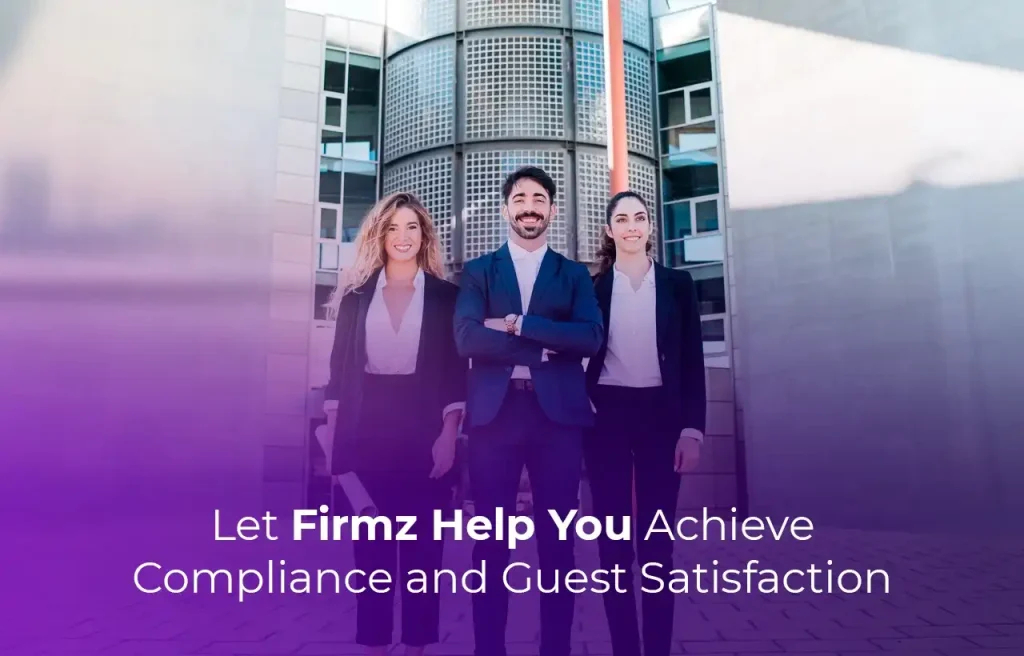Business Setup in Dubai Let Firmz Help You Achieve Compliance and Guest Satisfaction